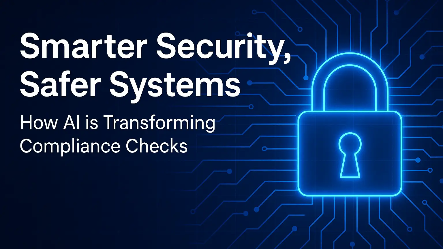 Smart Compliance: Leveraging AI for Automated Security Testing